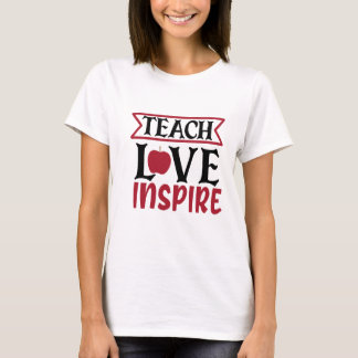 T-shirt L’amour du professeur inspire les femmes