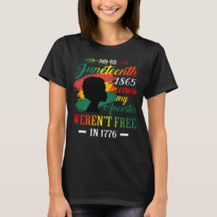 T-shirt La 10ème femme noire parce que mon ancêtre n'était