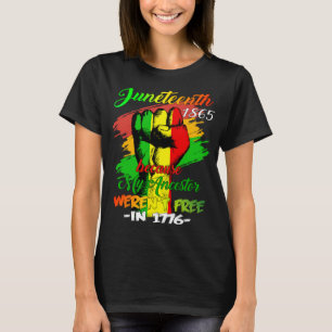 T-shirt La 10ème femme noire parce que mon ancêtre n'était
