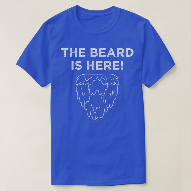 T-shirt La Barbe Est Là (Design devant)