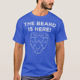 T-shirt La Barbe Est Là