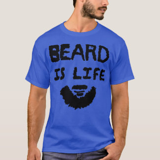 T-shirt La barbe est la vie