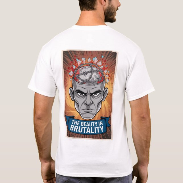T-shirt La beauté en BRUTALITÉ (Dos)