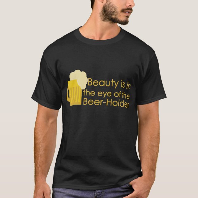 T-shirt La beauté est dans l'oeil de la chemise de (Devant)