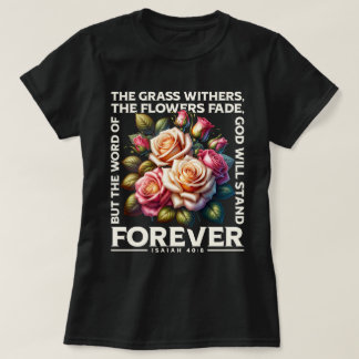 T-shirt La Bible Chrétienne L'Herbe Retient Les Fleurs Fad