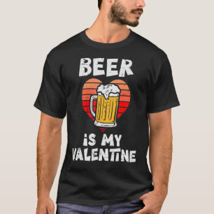 T-shirt La bière est ma Saint Valentin Adulte Anti Valenti