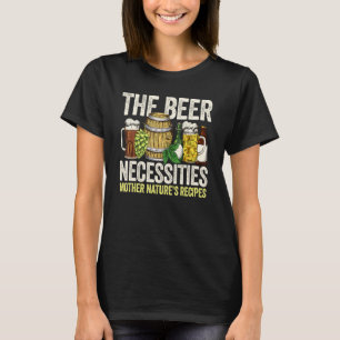 T-shirt La Bière Nécessité Mère Natures Recettes Homebr