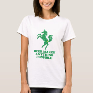 T-shirt La bière rend n'importe quoi possible