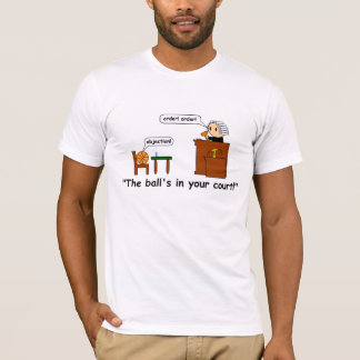 T-shirt La boule dans votre cour !