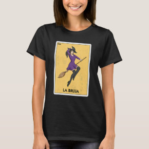T-shirt La Bruja La Sorcière Halloween Mexicain Jeu Fun