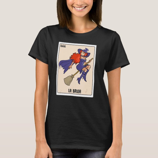 T-shirt La Bruja La Sorcière Mexicaine Loterie Bingo Card  (Devant)