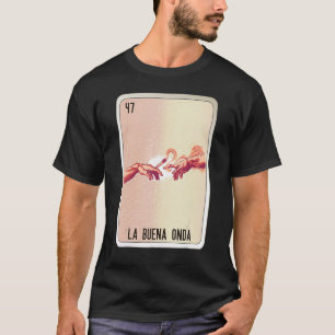 T-shirt La Buena Onda Mexicaine Slang Chicano Bingo Cartes