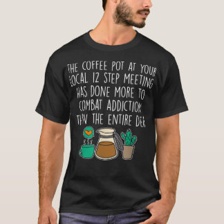 T-shirt la cafetière à votre réunion locale en 12 étapes a