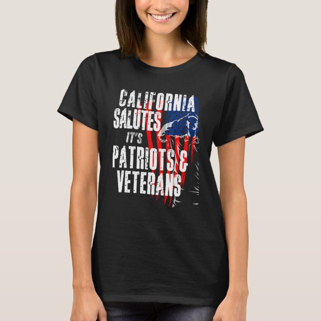 T-shirt La Californie Salue Ses Patriotes Et Anciens Comba (Devant)