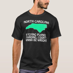T-shirt La Caroline du Nord - si piloter des avions est