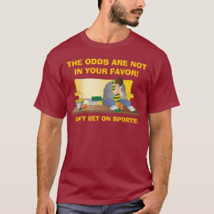 T-shirt La chance n'est pas en votre faveur !