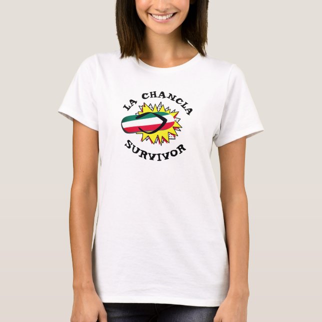 T-shirt "La Chancla" Survivante drôle (Devant)