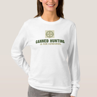 T-shirt La chasse en boîte est pour des lâches/empilés