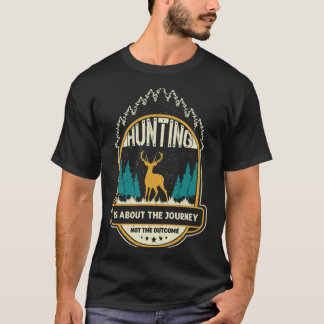 T-shirt La chasse est une question de voyage et non de rés