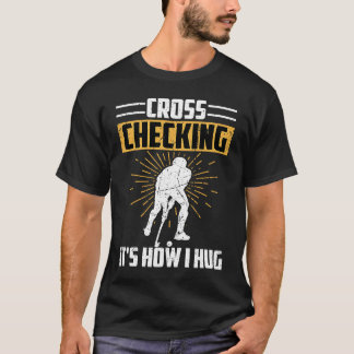 T-shirt La Chaussure De Hockey Drôle C'Est Comment Je Pass