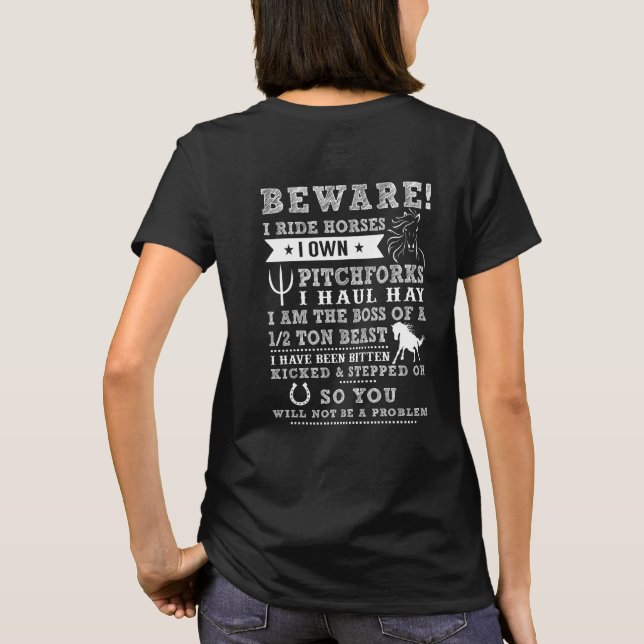 T-shirt La chemise d'équitation prennent garde de moi (Dos)