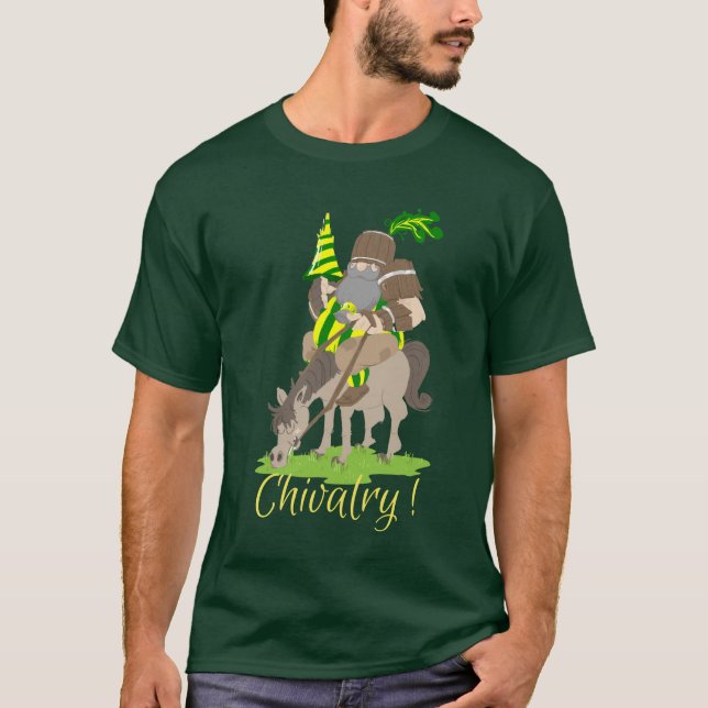 T-shirt La chevalerie ! (Devant)