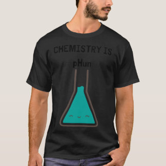T-shirt La chimie est pHun boy