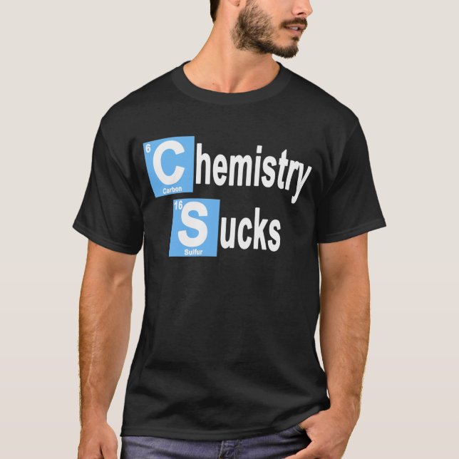 T-shirt La chimie suce (Devant)