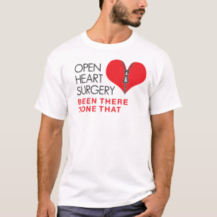 T-shirt La Chirurgie Du Coeur Ouvert A Été Faite Et