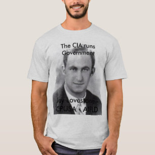 T-shirt La CIA court le gouvernement - geai Lovestone