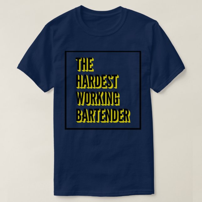T-shirt La Citation De Bartender La Plus Difficile Pour Le (Design devant)