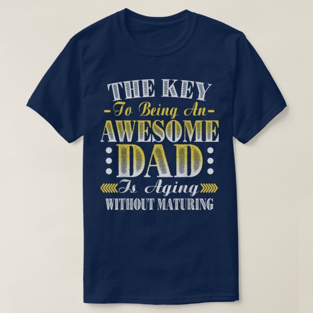 T-shirt La clé pour être un merveilleux papa Fête des père (Design devant)