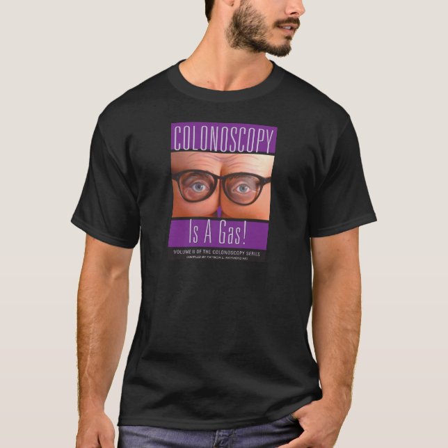 T-shirt La coloscopie est un gaz ! (Devant)