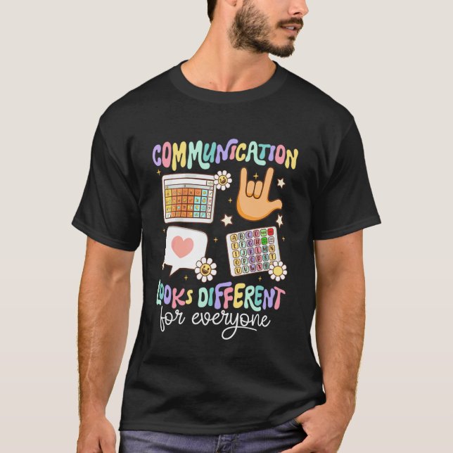 T-shirt La communication est différente pour tout le monde (Devant)