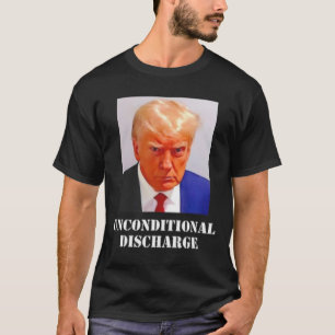 T-shirt La Condamnation De Trump Célèbre Le Disque Incondi