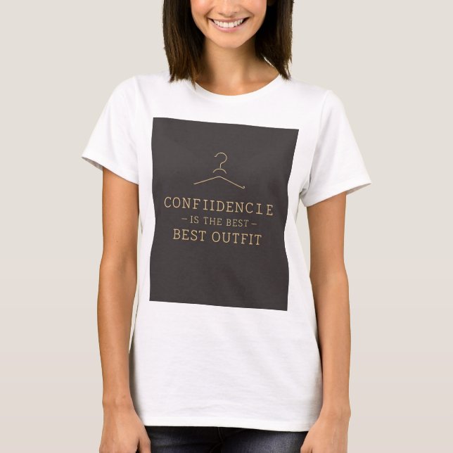 T-shirt La confiance est la meilleure tenue - Le T-T éléga (Devant)