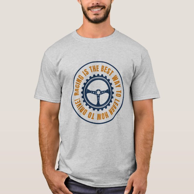 T-shirt La course est le meilleur moyen d'apprendre à cond (Devant)