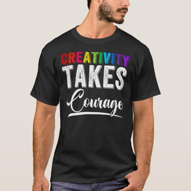 T-shirt La créativité des professeurs d'art prend le coura (Devant)