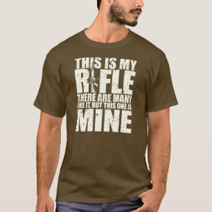 T-shirt La croyance du fusilier - ceci est mes fusils -