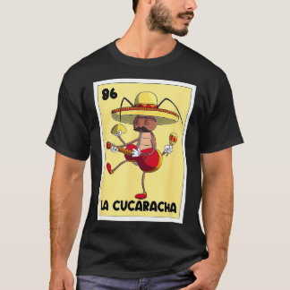 T-shirt La Cucaracha Mexicaine Bingo de Cockroach avec Tac