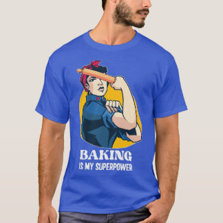 T-shirt La Cuisine Des Femmes Est Ma Superpuissance - Type