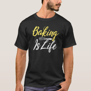 T-shirt La Cuisine Est La Cuisine De Vie Baking Baker