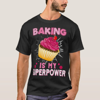 T-shirt La Cuisine Est Ma Superpuissance Délicieux Cupcake