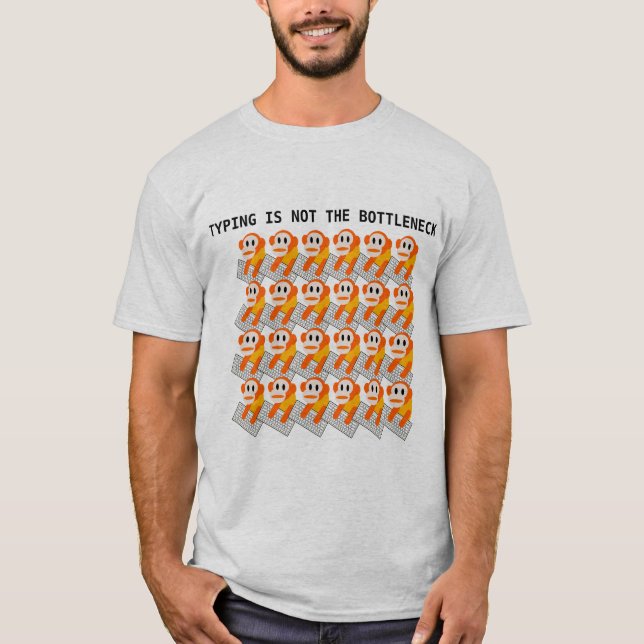 T-shirt La dactylographie n'est pas le goulot (Devant)