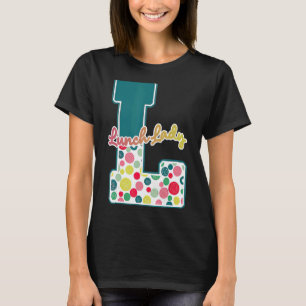 T-shirt La Dame Du Déjeuner En Vert Doit C'Est Un Bon Jour