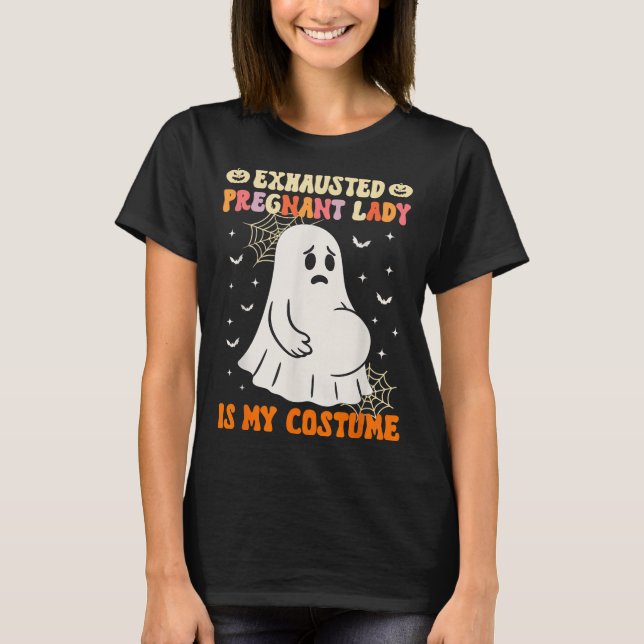 T-shirt La Dame Enceinte Épuisée Est Mon Costume Halloween (Devant)