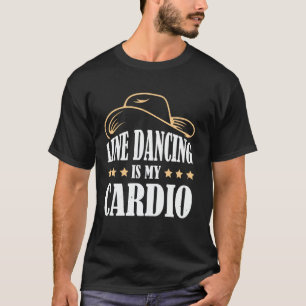 T-shirt La danse en ligne est mon cardio