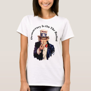 T-shirt La démocratie est sur le bulletin de vote 2026