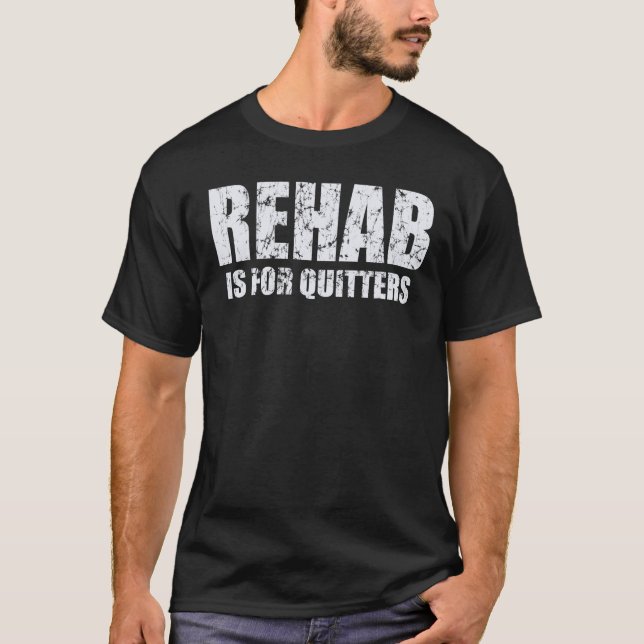 T-shirt La désintox est pour Quitters (Devant)