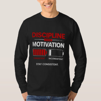 T-shirt La Discipline Plutôt que la Motivation – Restez Co